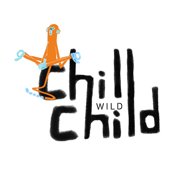 Chill Wild Child
